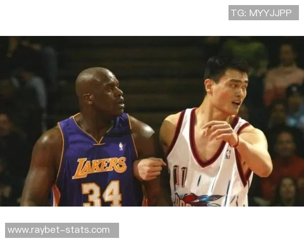 姚明与加索尔的传奇对决落幕共同书写篮球历史的辉煌篇章